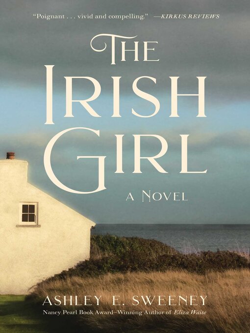 Title details for The Irish Girl by Ashley  E.  Sweeney - Wait list